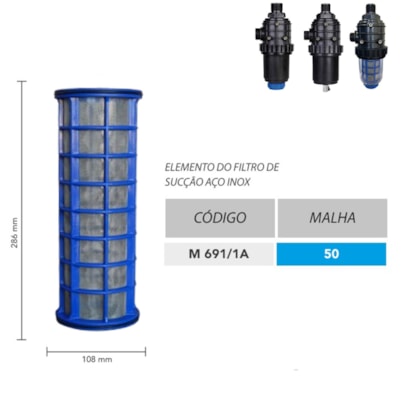 ELEMENTO FILTO OCTUPLO INOX 108 X 286MM MALHA 50 AZUL MAGNOJET M691/1A
