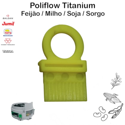 Poliflow Milho/Feijão/Soja/Sorgo Titanium J.Assy 2010005